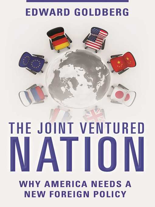 Title details for The Joint Ventured Nation by Edward Goldberg - Available